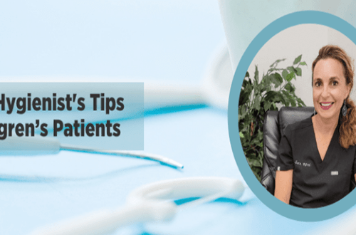 Dental Hygienist Tips Sjogrens