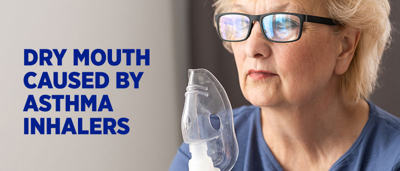 Dry Mouth Caused By Asthma Inhalers like Albuterol