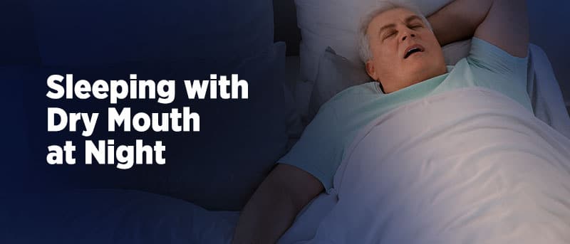 Lubricity Sleeping With Dry Mouth At Night