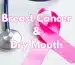 Can Breast Cancer Cause Dry Mouth