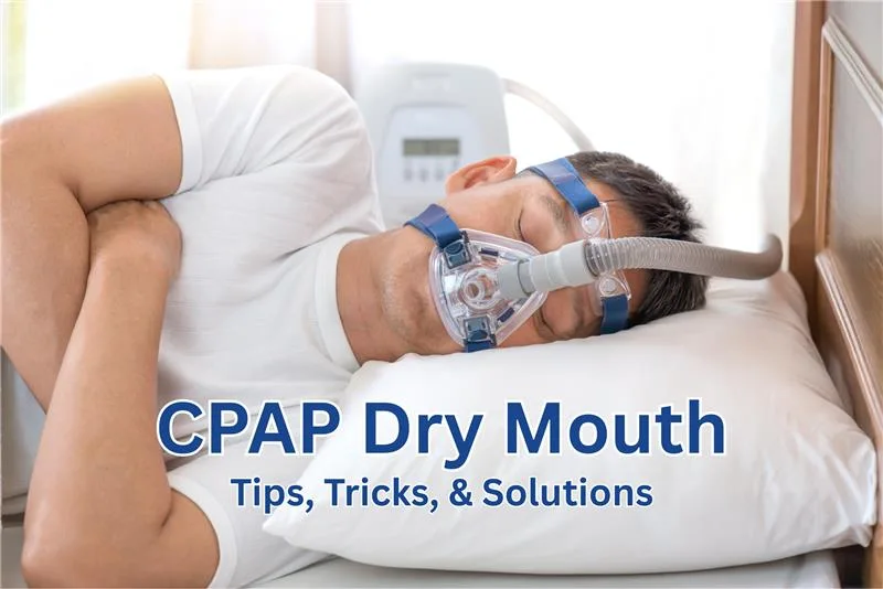 CPAP Dry Mouth: Causes, Relief & Lubricity Xtra for Sleep Apnea